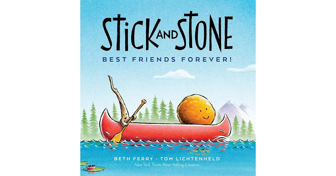Stick and Stone: Best Friends Forever! | 拾書所