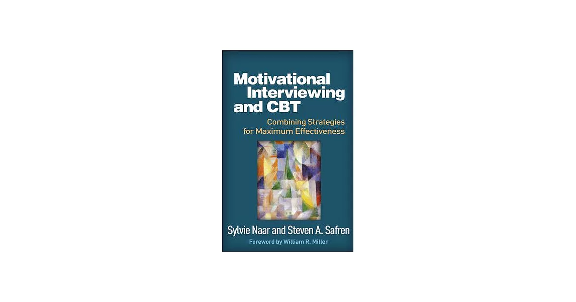 Motivational Interviewing and CBT: Combining Strategies for Maximum Effectiveness | 拾書所