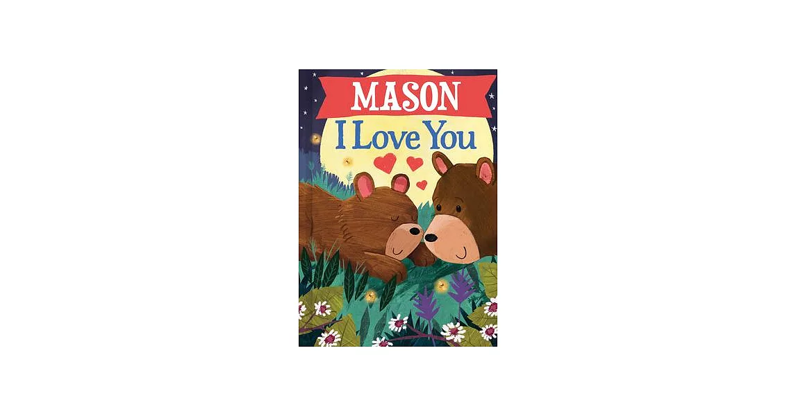 Mason I Love You | 拾書所