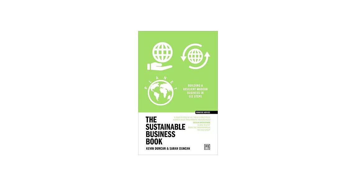 The Sustainable Business Book: Building a Resilient Modern Business in Six Steps | 拾書所