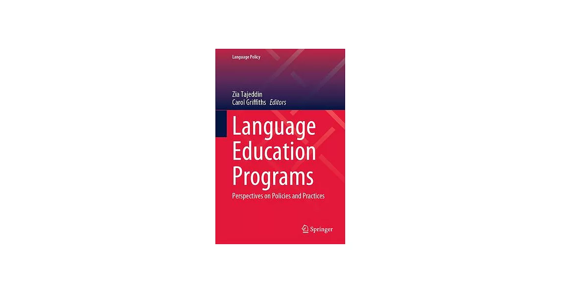 Language Education Programs: Perspectives on Policies and Practices | 拾書所