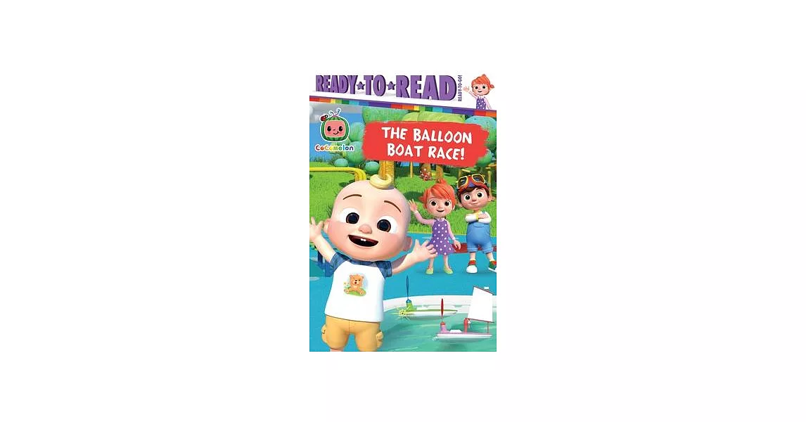 The Balloon Boat Race!: Ready-To-Read Ready-To-Go! | 拾書所