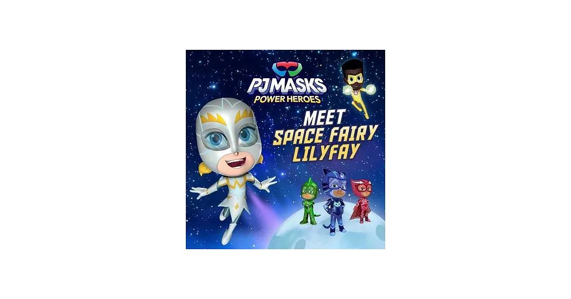 Meet Space Fairy Lilyfay! | 拾書所