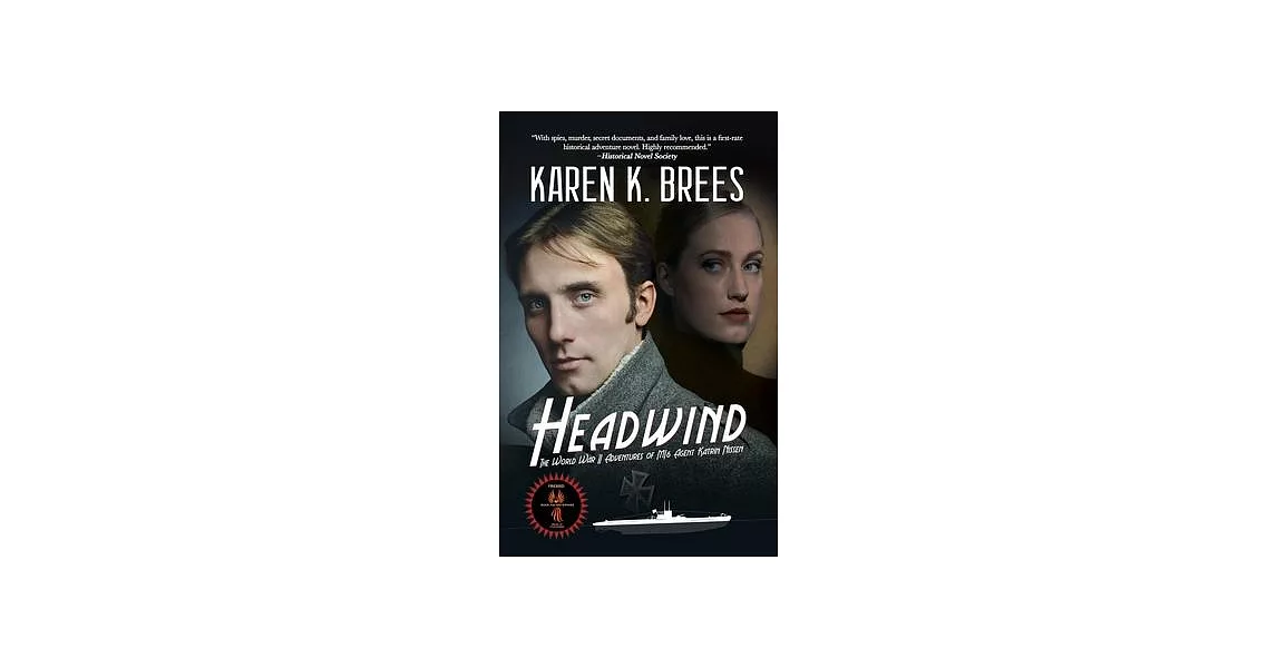 Headwind: The WWII Adventures of MI6 Agent Katrin Nissen | 拾書所