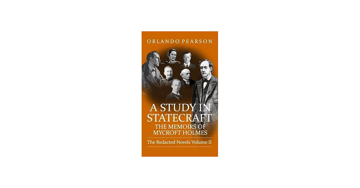 A Study In Statecraft: The Memoirs of Mycroft Holmes | 拾書所