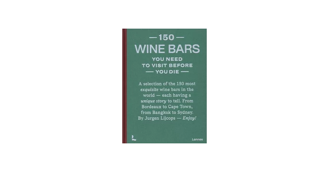 150 Wine Bars You Need to Visit Before You Die | 拾書所