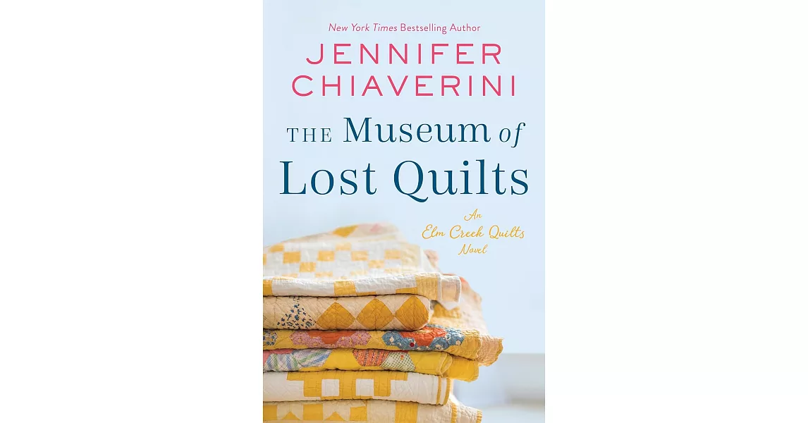 The Museum of Lost Quilts: An ELM Creek Quilts Novel | 拾書所