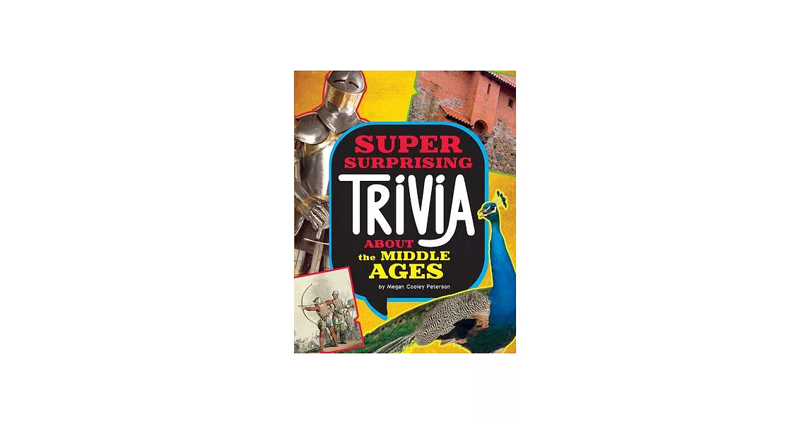 Super Surprising Trivia about the Middle Ages | 拾書所