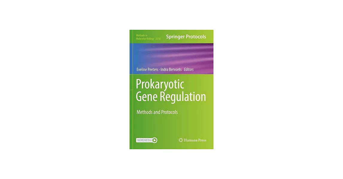 Prokaryotic Gene Regulation: Methods and Protocols | 拾書所