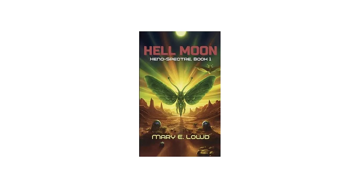 Hell Moon (Xeno-Spectre Book 1) | 拾書所