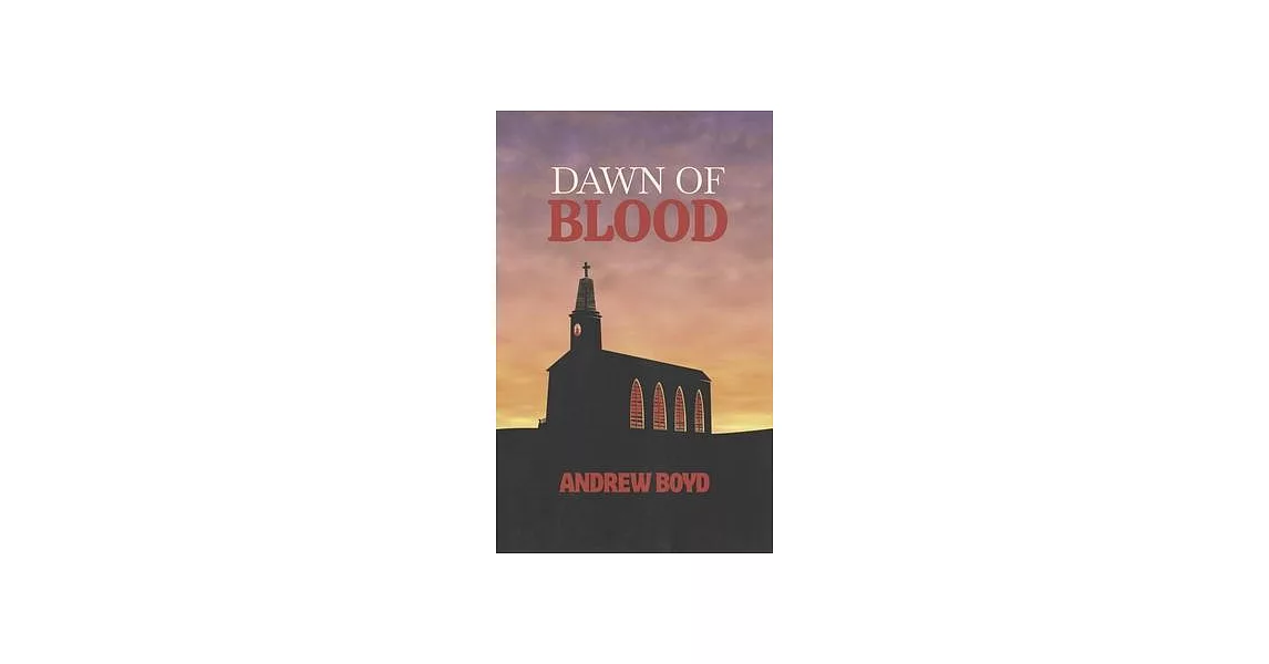 Dawn of Blood | 拾書所