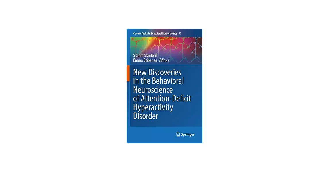 New Discoveries in the Behavioral Neuroscience of Attention-Deficit Hyperactivity Disorder | 拾書所