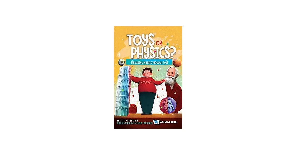 Toys or Physics?: Explaining Physics Through Toys | 拾書所