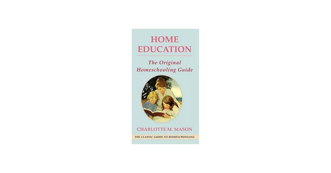 Home Education (The Home Education Series) | 拾書所