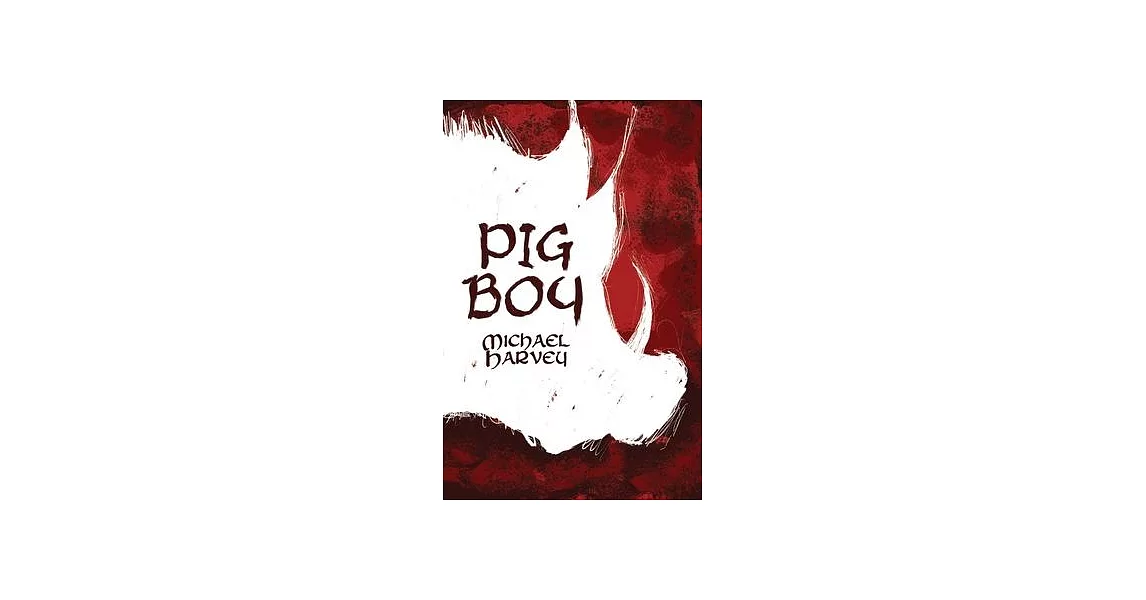 Pig Boy | 拾書所