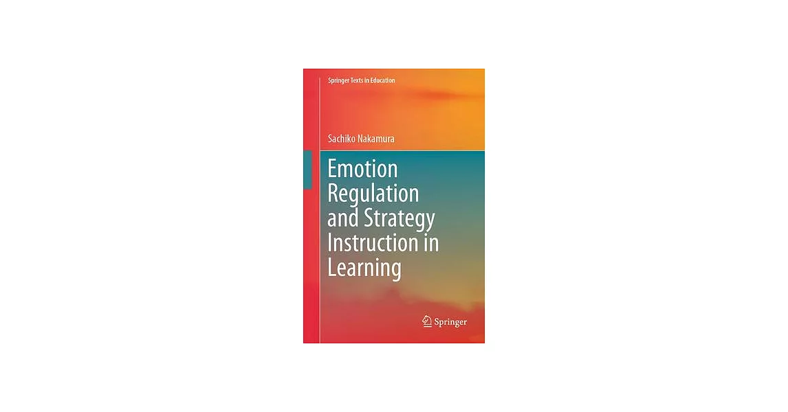 Emotion Regulation and Strategy Instruction in Learning | 拾書所