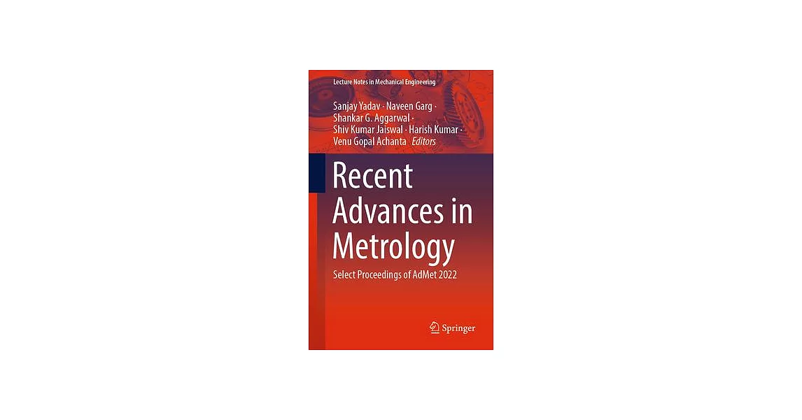 Recent Advances in Metrology: Select Proceedings of Admet 2022 | 拾書所