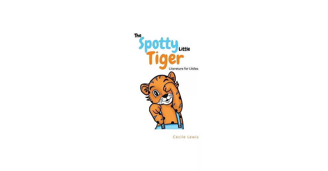 The Spotty Little Tiger | 拾書所