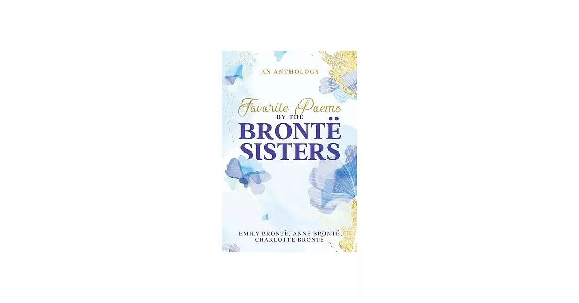 Favorite Poems by the Brontë Sisters | 拾書所