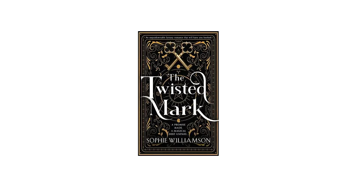 The Twisted Mark: An unputdownable dark fantasy romance that will have you hooked | 拾書所