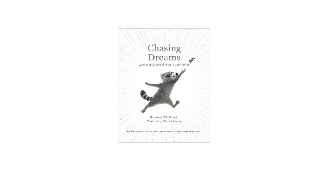 Chasing Dreams: How to Add More Daring to Your Doing | 拾書所