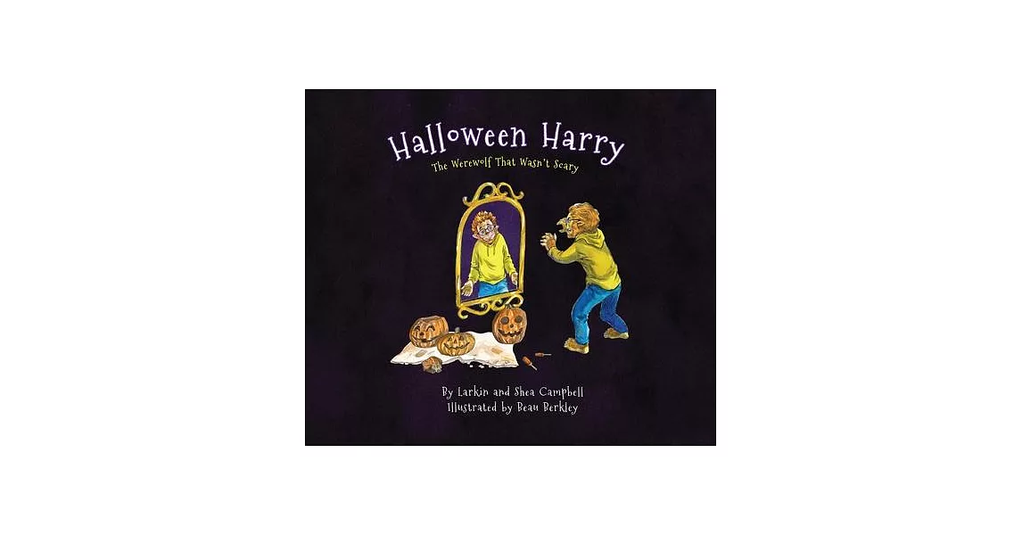 Halloween Harry: The Werewolf That Wasn’t Scary | 拾書所