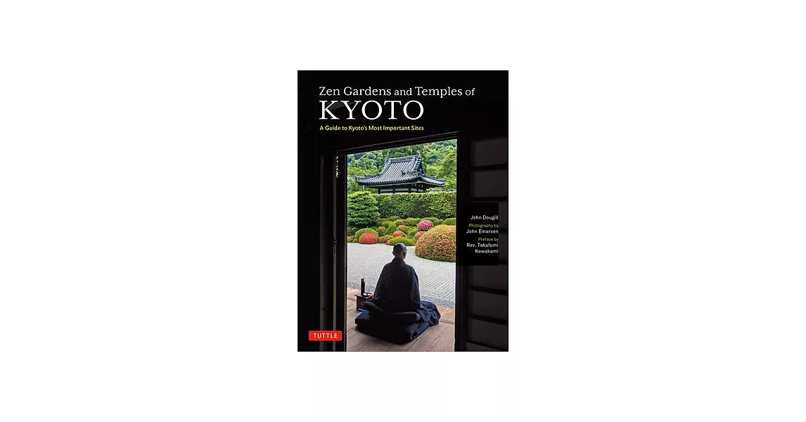 Zen Gardens and Temples of Kyoto: A Guide to Kyoto’s Most Important Sites | 拾書所