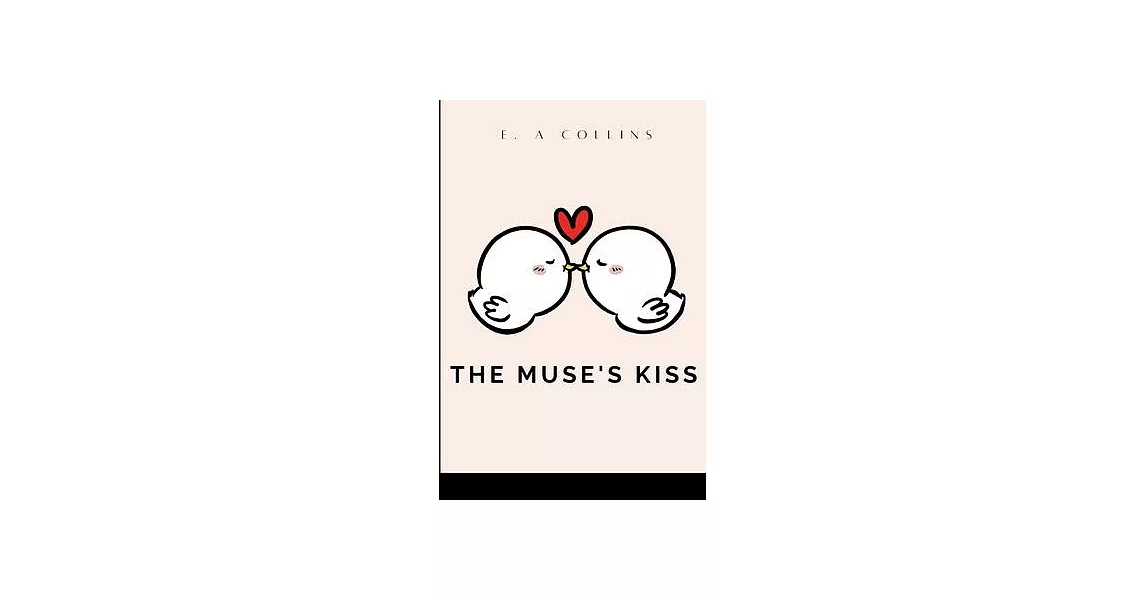 The Muse’s Kiss | 拾書所