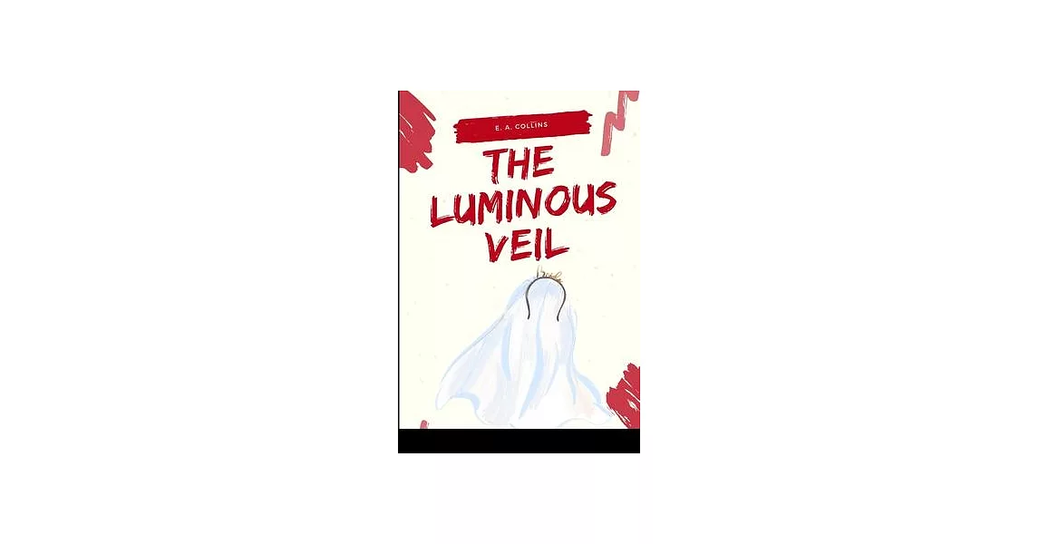 The Luminous Veil | 拾書所