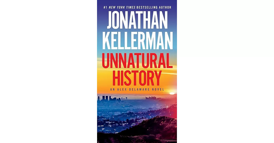 Unnatural History: An Alex Delaware Novel | 拾書所