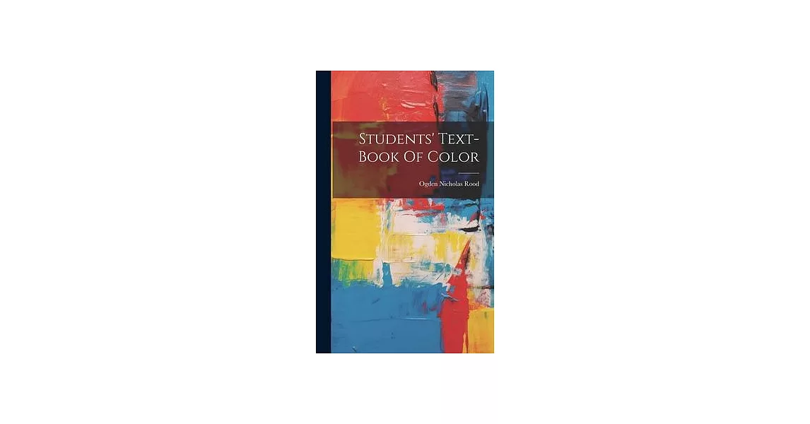 Students’ Text-book Of Color | 拾書所