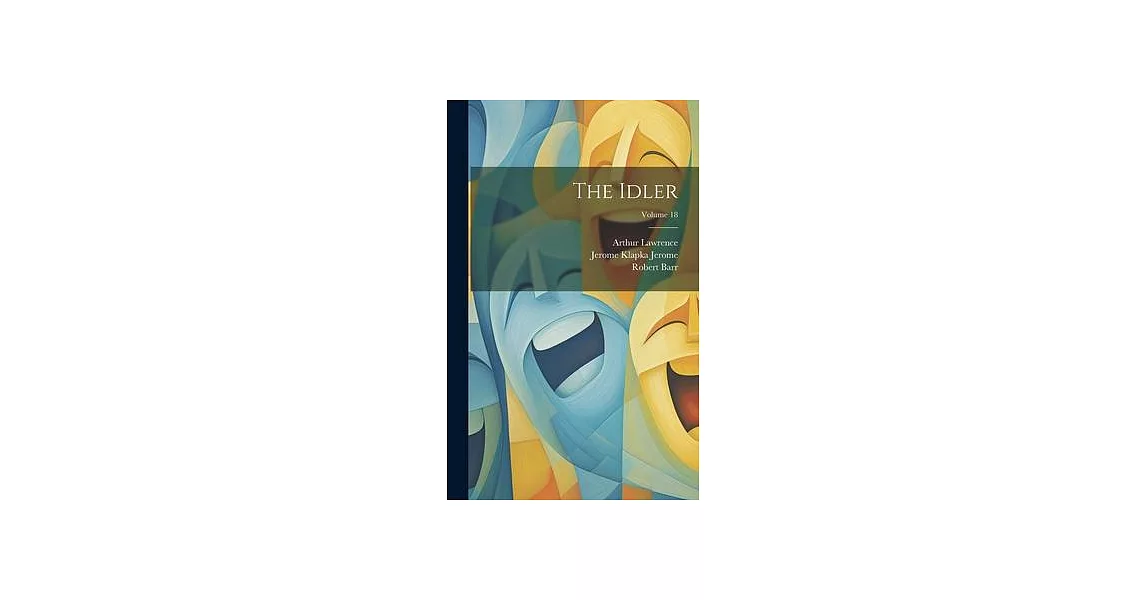 The Idler; Volume 18 | 拾書所