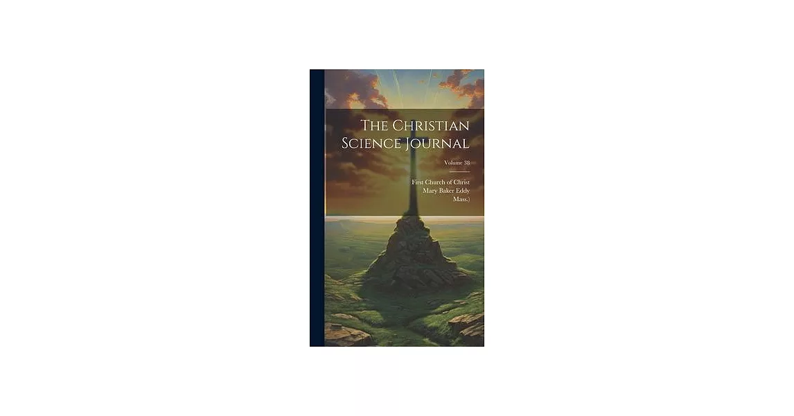 The Christian Science Journal; Volume 38 | 拾書所