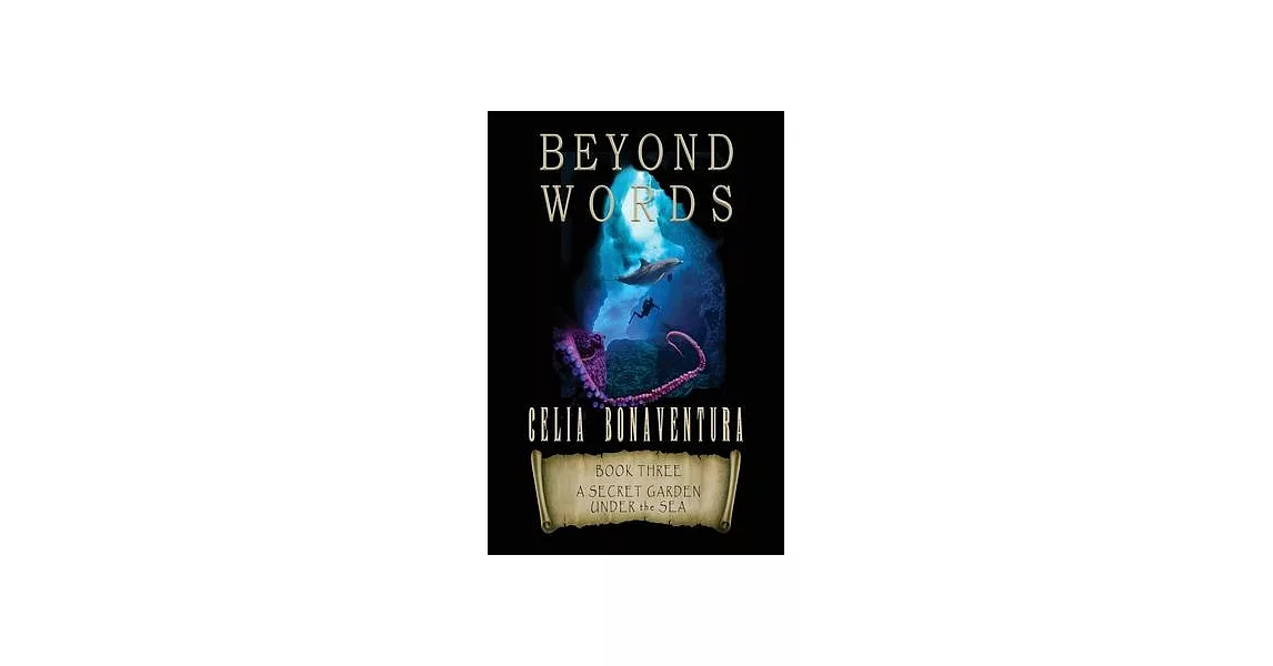 Beyond Words: A Secret Garden Under the Sea | 拾書所