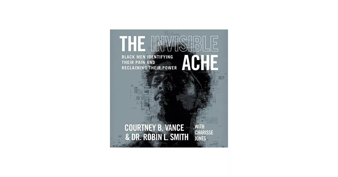 The Invisible Ache: Black Men Identifying Their Pain and Reclaiming Their Power | 拾書所