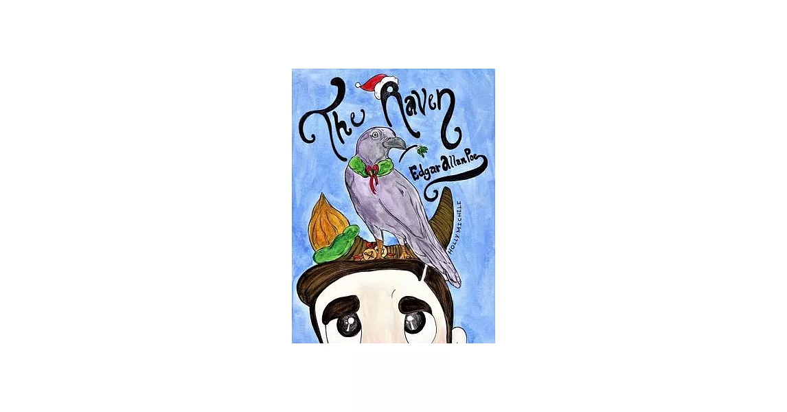 The Raven: Edgar Allan Poe Reimagined: An Edgar Allan Poe Christmas Carol | 拾書所