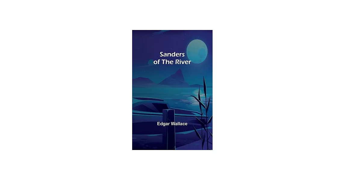 Sanders of the River | 拾書所