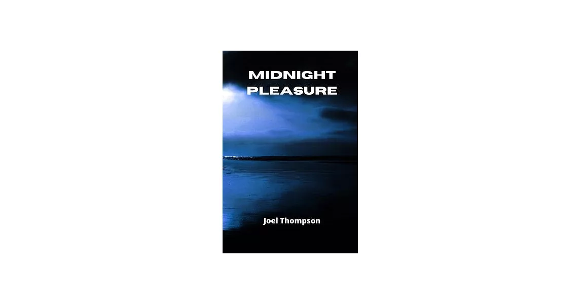 Midnight Pleasure | 拾書所