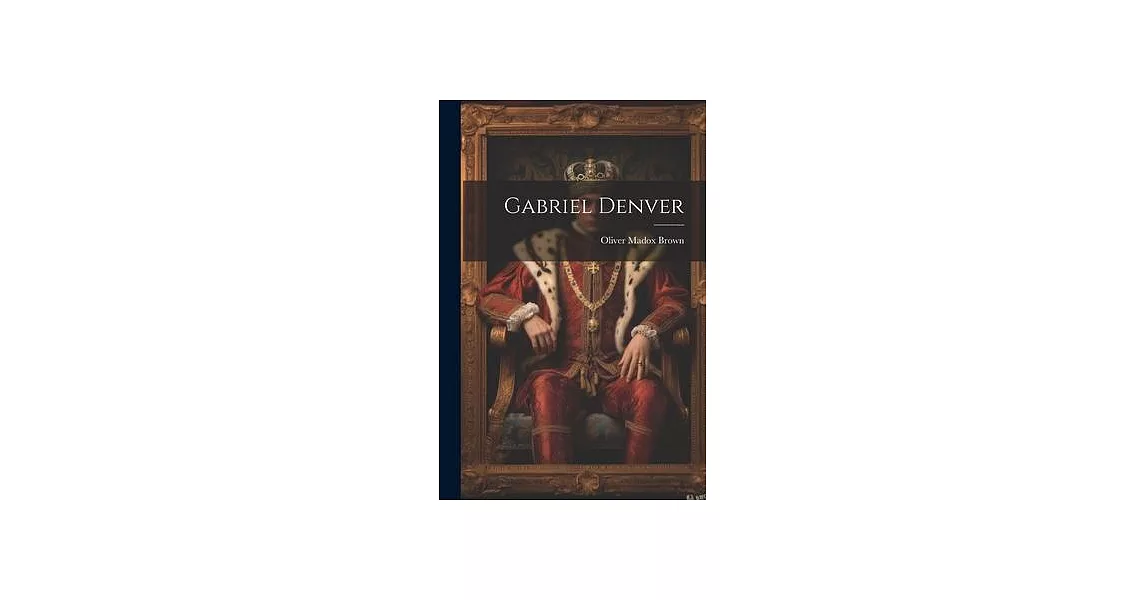 Gabriel Denver | 拾書所