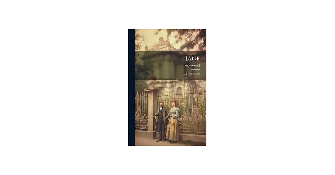 Jane: A Social Incident | 拾書所