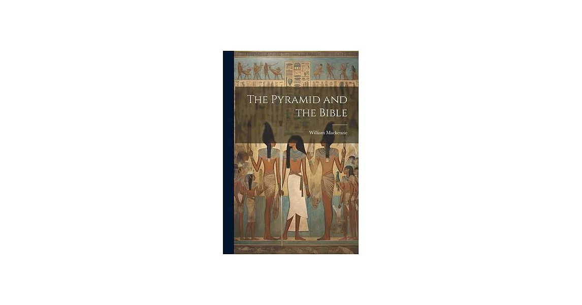 The Pyramid and the Bible | 拾書所