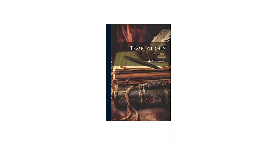 Temptations: A Book of Short Stories | 拾書所