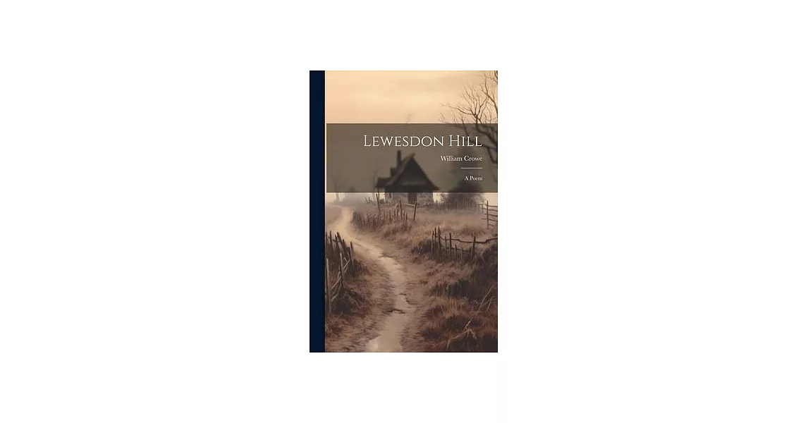 Lewesdon Hill: A Poem | 拾書所