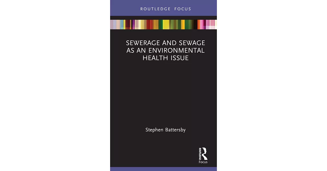 Sewerage and Sewage as an Environmental Health Issue | 拾書所