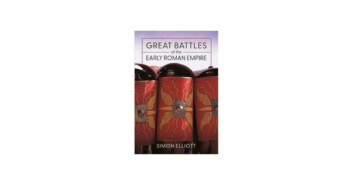 Great Battles of the Early Roman Empire | 拾書所