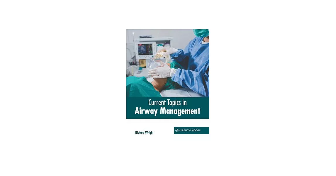 Current Topics in Airway Management | 拾書所