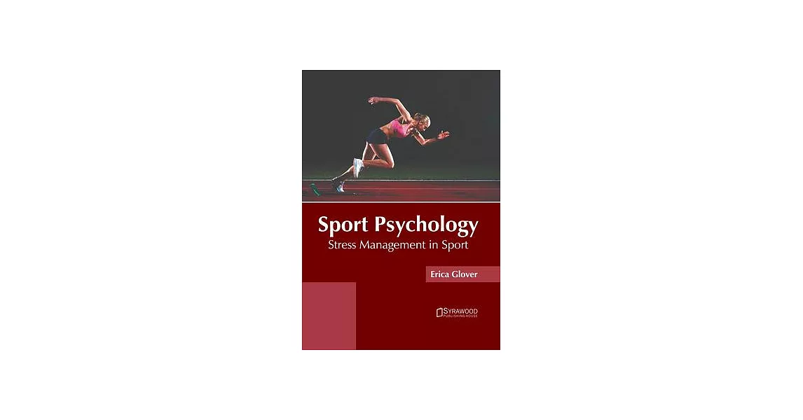 Sport Psychology: Stress Management in Sport | 拾書所