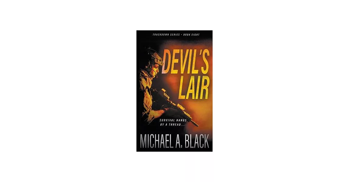 Devil’s Lair: A Steve Wolf Military Thriller | 拾書所