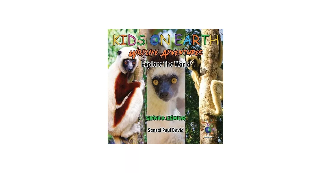 KIDS ON EARTH Wildlife Adventures - Explore The World Sifaka Lemur - Madagascar | 拾書所