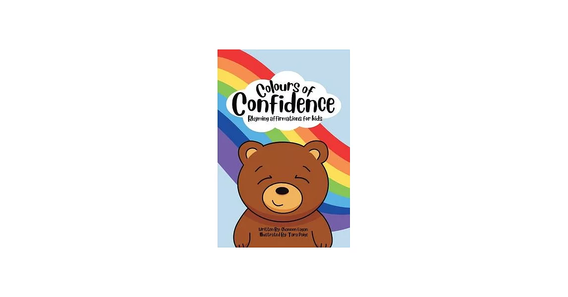 Colours of Confidence: Rhyming Affirmations for Kids | 拾書所